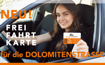 NEU! FREI-FAHRT-KARTE für die Dolomitenstraße