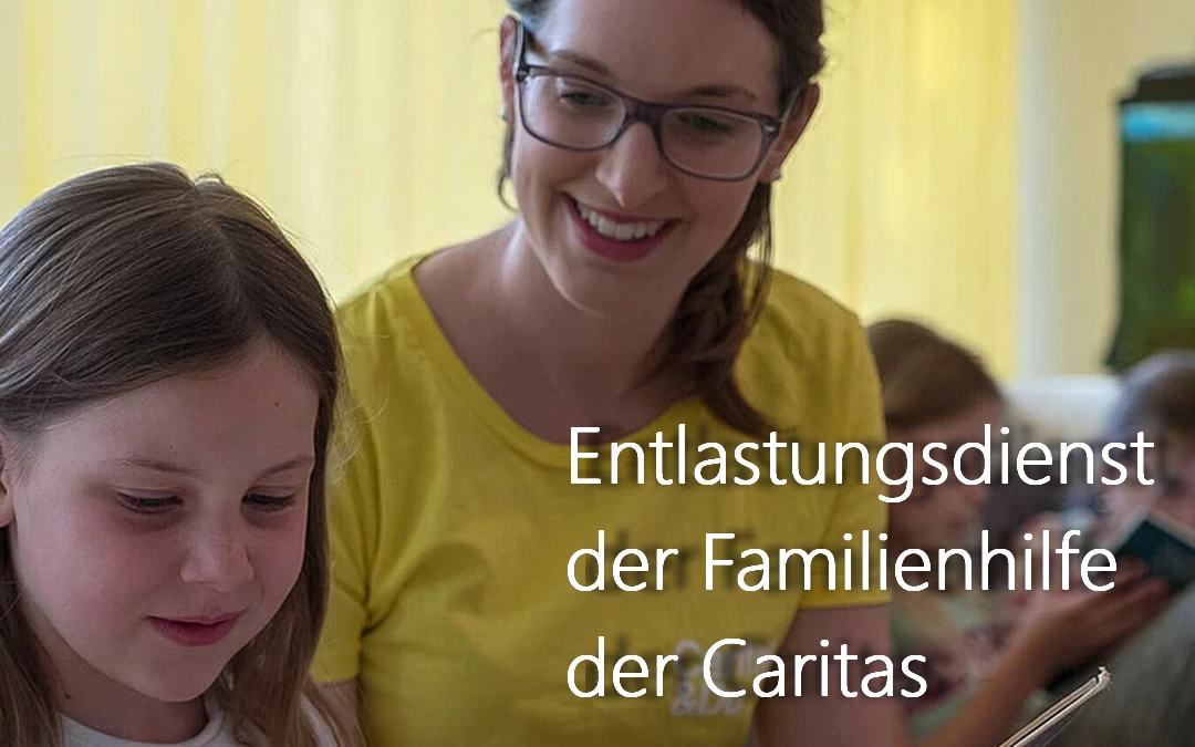 Caritas – Entlastungsdienst der Familienhilfe