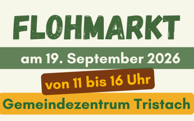 Flohmarkt Gemeindezentrum Tristach am 19. September 2026